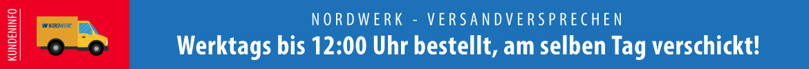 Nordwerk-Versandversprechen: Werktags bis 12:00 Uhr bestellt, am selben Tag verschickt!